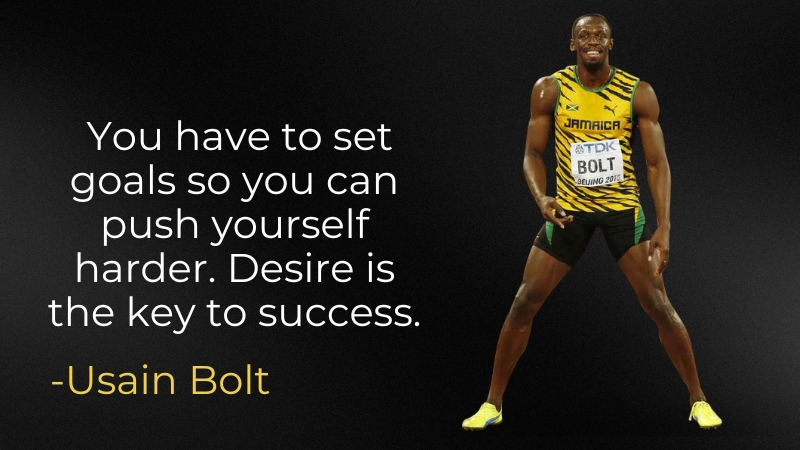 Usain Bolt Posing Confidently with The Quote "You Have to Set Goals so You Can Push Yourself Harder..." Displayed on The Image