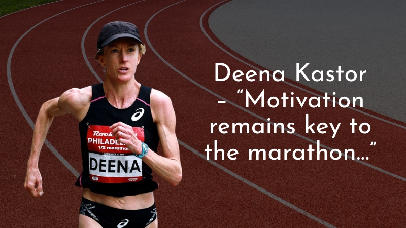 Deena Kastor runs on the track wearing a race bib, shown with her inspiring running quote